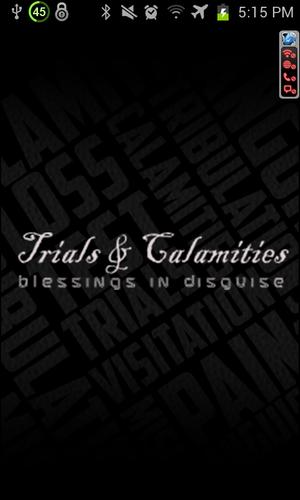 Trials and Calamities