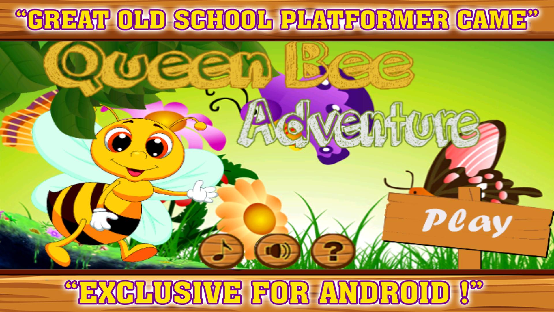 Queen Bee Adventure