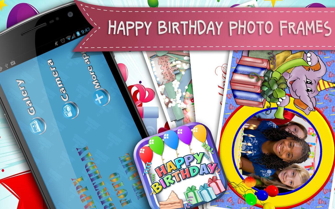 Happy Birthday Photo Frames App