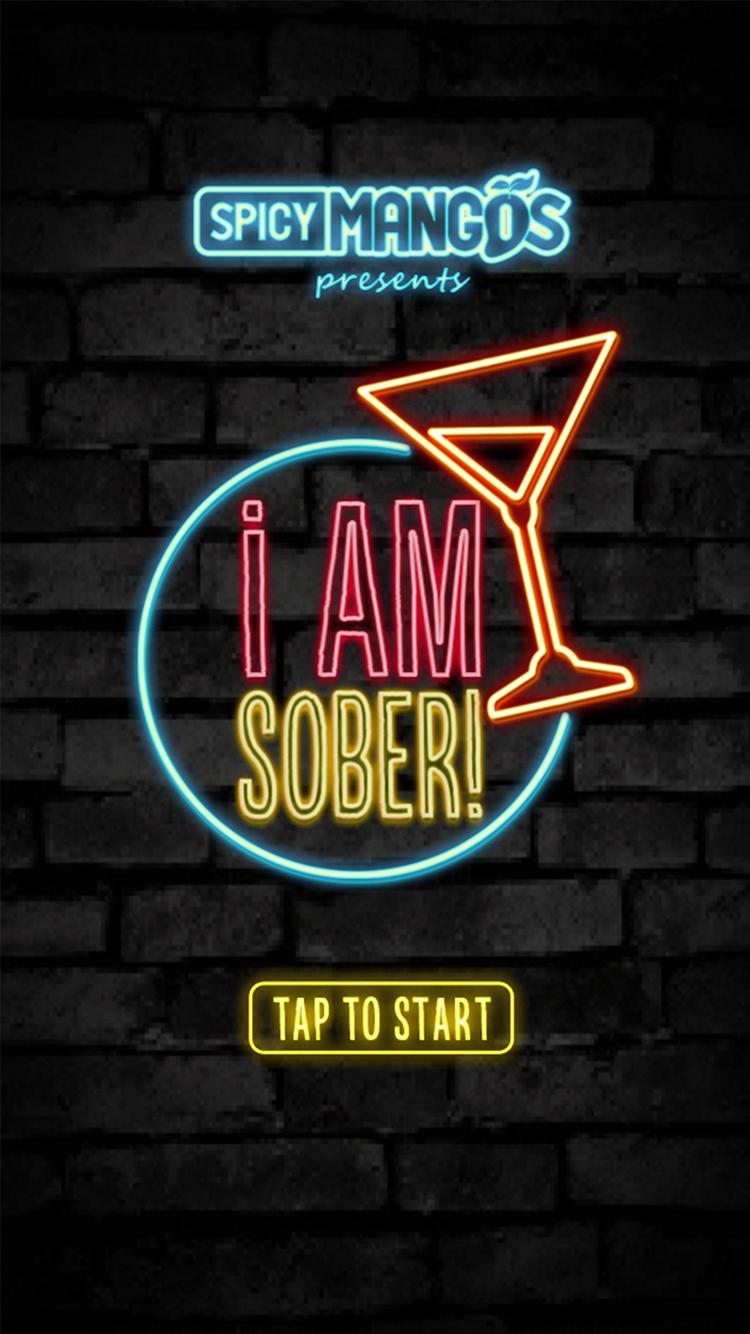 I Am Sober!