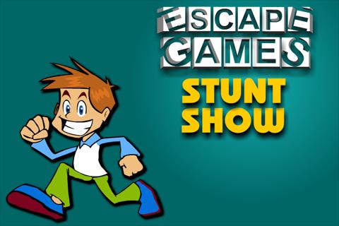 Escape Games : The Stunt Show