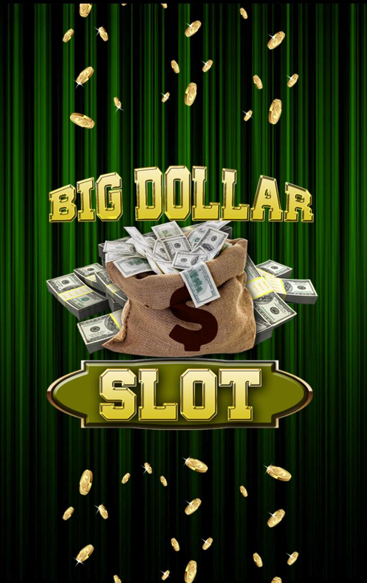 Big Dollar Win Slot - Free