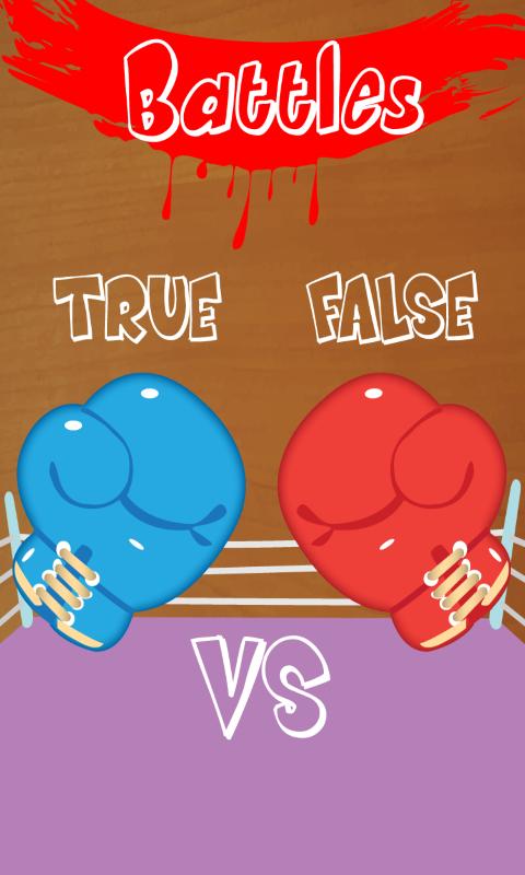 TRUE FALSE BATTLES