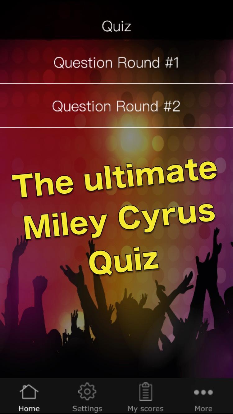 Quiz for Miley Cyrus