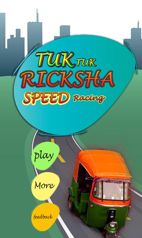Tuk Tuk Rickshaw Speed Racing